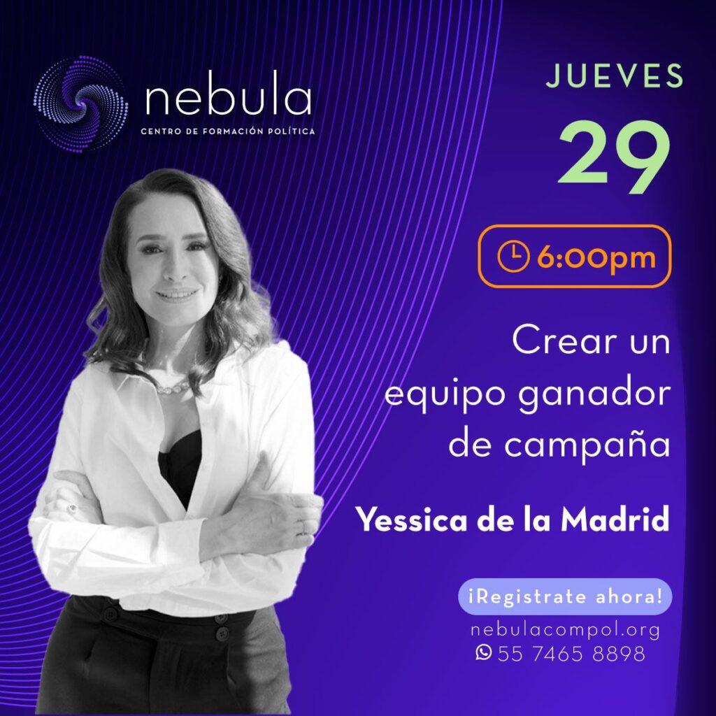 Creando un Equipo de Campaña Ganador: Lecciones de Yessica De Lamadrid